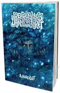 Rendez-vous dans la forêt Origine Tome 1