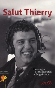 Alain Azhar - Salut Thierry.