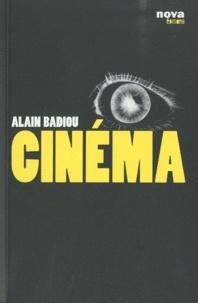 Alain Badiou et Antoine de Baecque - Cinéma.