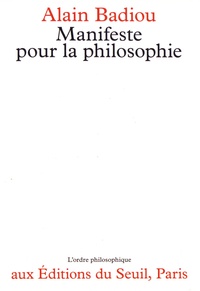 Alain Badiou - Manifeste pour la philosophie.