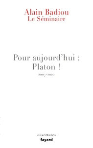 Pour aujourd'hui : Platon !