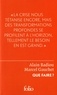 Alain Badiou et Marcel Gauchet - Que faire ? - Dialogue sur le communisme, le capitalisme et l'avenir de la démocratie.