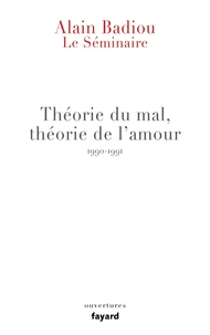 Théorie du mal, théorie de l'amour
