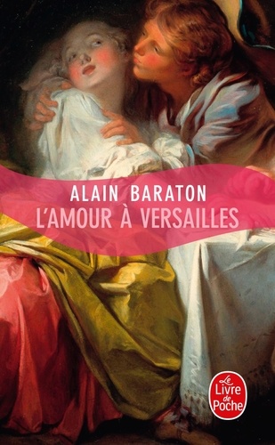 L'Amour à Versailles - Occasion