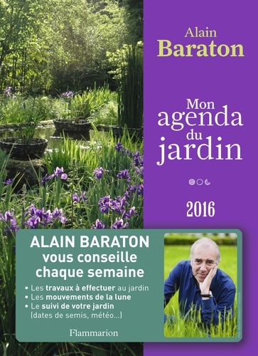 Alain Baraton - Mon agenda du jardin.