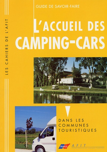 Alain Barbanel et Nathalie Hermellin - L'accueil des camping-cars dans les communes touristiques.