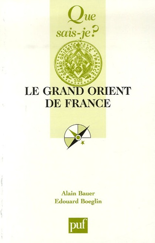 Le Grand Orient de France 3e édition