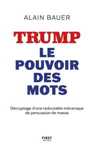 TRUMP, le pouvoir des mots