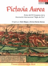 Pdf téléchargeur de livre en ligne pdf Pictavia Aurea  - Actas del IX Congreso de la Asociacion Internacional 