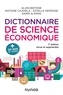 Alain Beitone et Antoine Cazorla - Dictionnaire de science économique - 7e éd..
