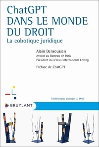 Alain Bensoussan - ChatGPT dans le monde du droit - La cobotique juridique.