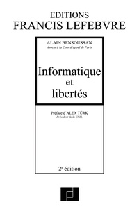 Alain Bensoussan - Informatique et libertés.