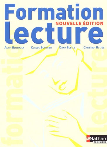 Alain Bentolila et Claude Bouthier - Formation lecture.