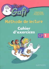 Alain Bentolila et Jean-Paul Rousseau - Méthode de lecture CP 1 - Cahier d'exercices.