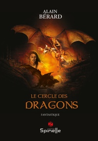 Ebook téléchargement gratuit anglais Le cercle des dragons par Alain Bérard