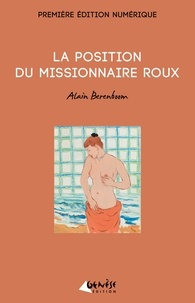 Alain Berenboom - La position du missionnaire roux.