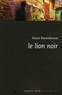 Alain Berenboom - Le lion noir.