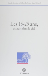 Alain Berlioz et Alain Richard - Les 15-25 ans, acteurs dans la cité - [colloque, janvier 1994, Grenoble].
