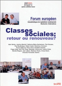Alain Bertho et Joachim Bischoff - Classes sociales : retour ou renouveau ? - Forum européen de confrontations.