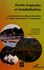 Forêts tropicales et mondialisation. Les mutations des politiques forestières en Afrique francophone et à Madagascar