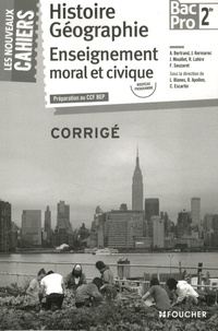 Histoire Géographie Enseignement moral et civique 2de Bac Pro - Corrigé.pdf