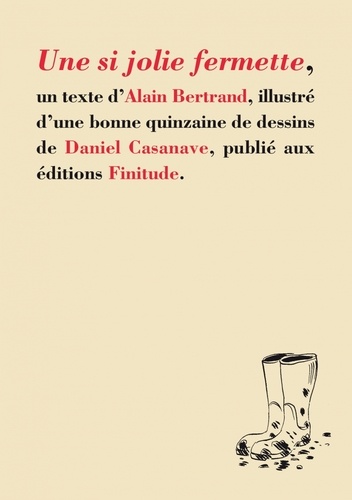 Alain Bertrand - Une si jolie fermette.