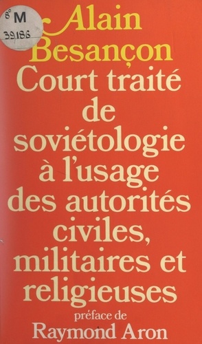 Court traité de soviétologie à l'usage des autorités civiles, militaires et religieuses