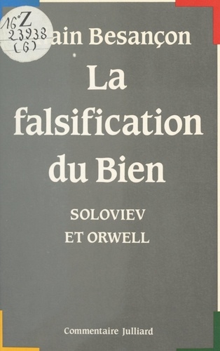 La falsification du bien. Soloviev et Orwell
