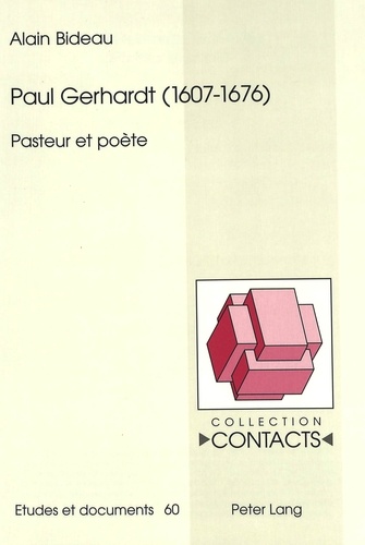Alain Bideau - Paul Gerhardt (1607-1676) - Pasteur et poète.