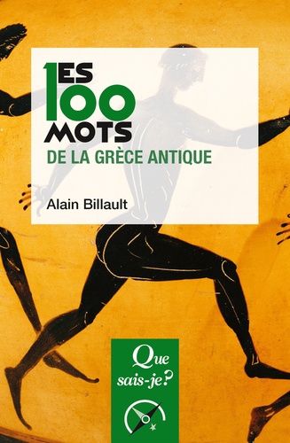 Les 100 mots de la Grèce antique  Edition 2023
