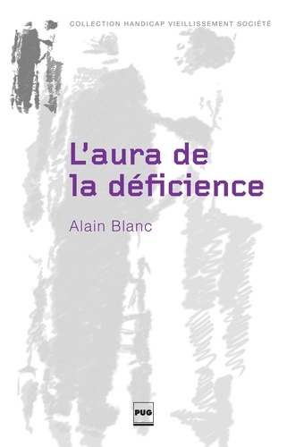 L'aura de la déficience