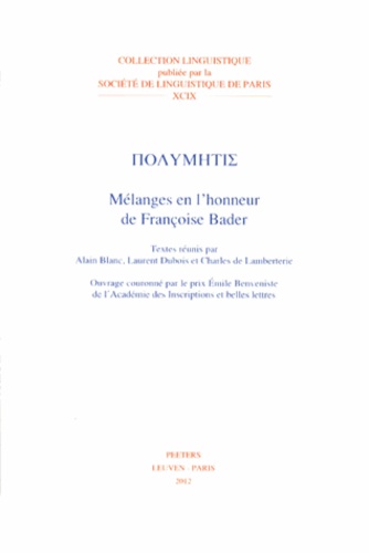 Alain Blanc et Laurent Dubois - Polymétis - Mélanges en l'honneur de Françoise Bader.