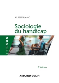 Alain Blanc - Sociologie du handicap.