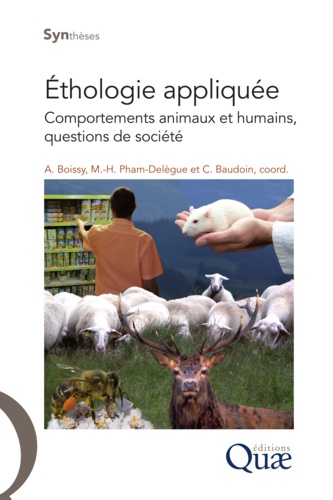 Ethologie appliquée. Comportements animaux et humains, questions de société