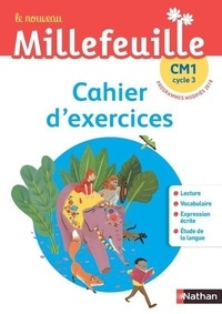 Christian Demongin et Alain Bondot - Le nouveau - Mille feuilles - CM1 - Cahier d'exercices.