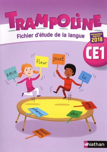 Trampoline CE1. Fichier d'étude de la langue  Edition 2019