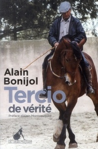 Alain Bonijol - Tercio de vérité.