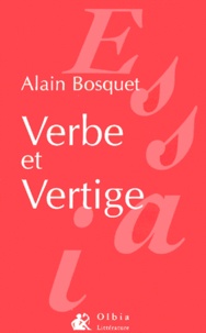 Alain Bosquet - Verbe Et Vertige. Situations De La Poesie.