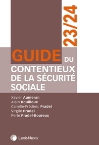 Alain Bouilloux et Xavier Aumeran - Guide du contentieux de la sécurité sociale.