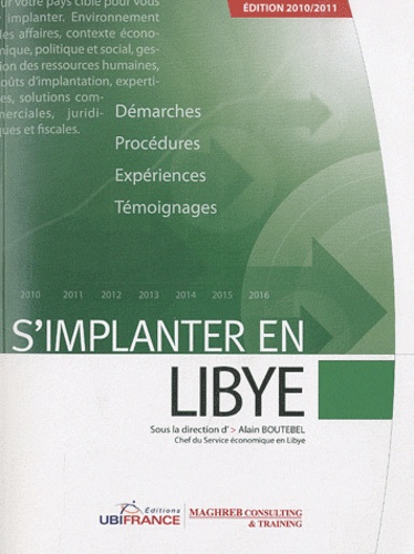 Alain Boutebel - S'implanter en Libye.