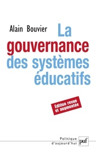 Alain Bouvier - La gouvernance des systèmes éducatifs.