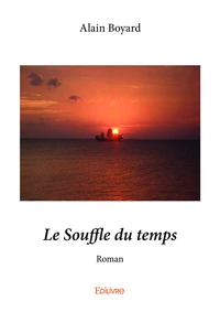 Le souffle du temps