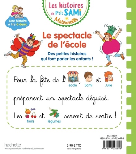 Les histoires de P'tit Sami Maternelle  Le spectacle de l'école