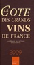 Alain Bradfer et Alex de Clouet - La cote des grands vins de France.