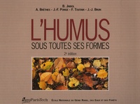Alain Brêthes et Jean-François Ponge - L'humus sous toutes ses formes.