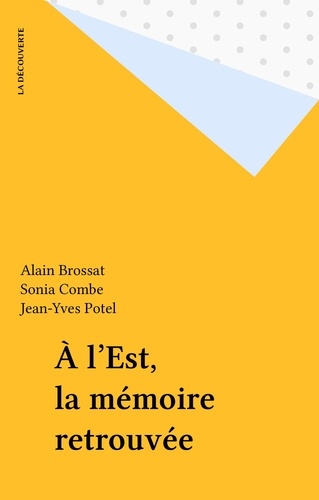 Alain Brossat - La Commune - Histoire et souvenirs.