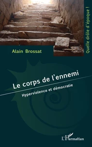 Le corps de l'ennemi