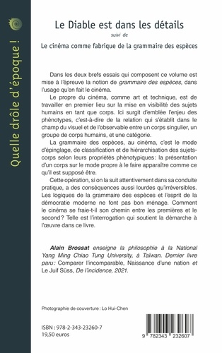 Le Diable est dans les détails. Suivi de Le cinéma comme fabrique de la grammaire des espèces