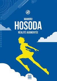 Rhonealpesinfo.fr Mamoru Hosoda - Réalité augmentée Image