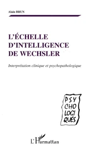L'échelle d'intelligence de Wechsler